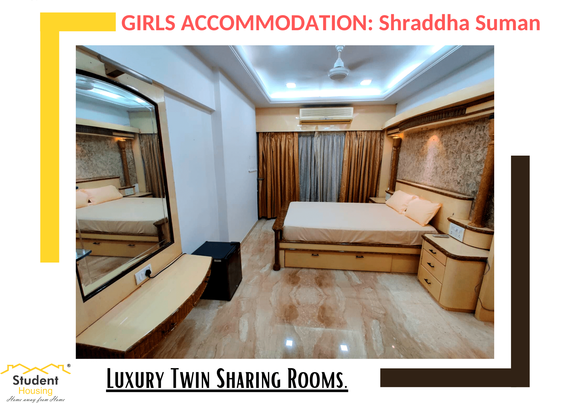 Student Housing Shradha Suman